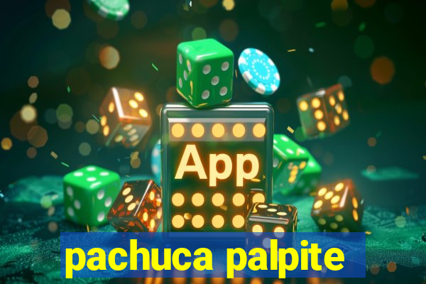 pachuca palpite